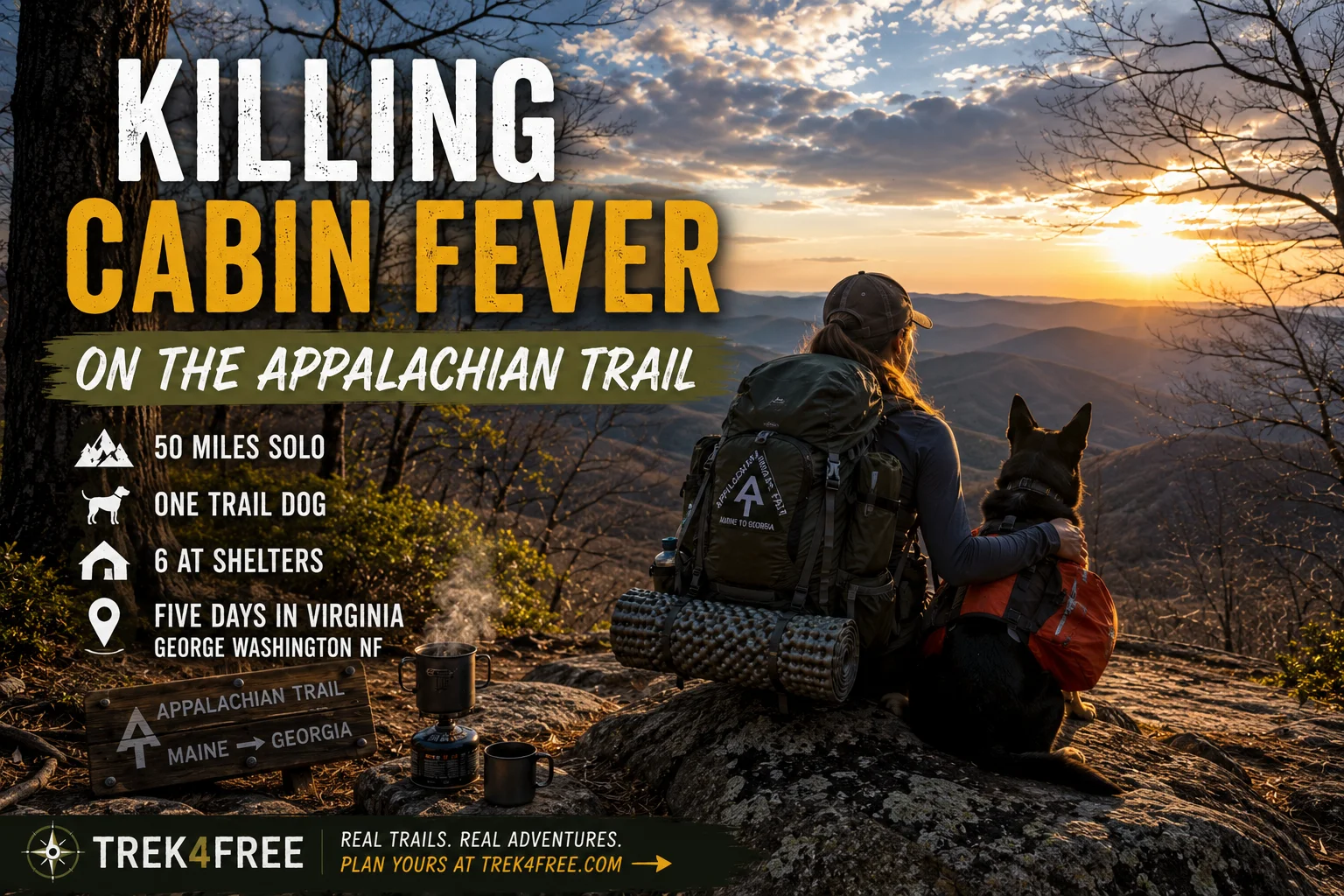 Killing Cabin Fever on the Appalachian Trail