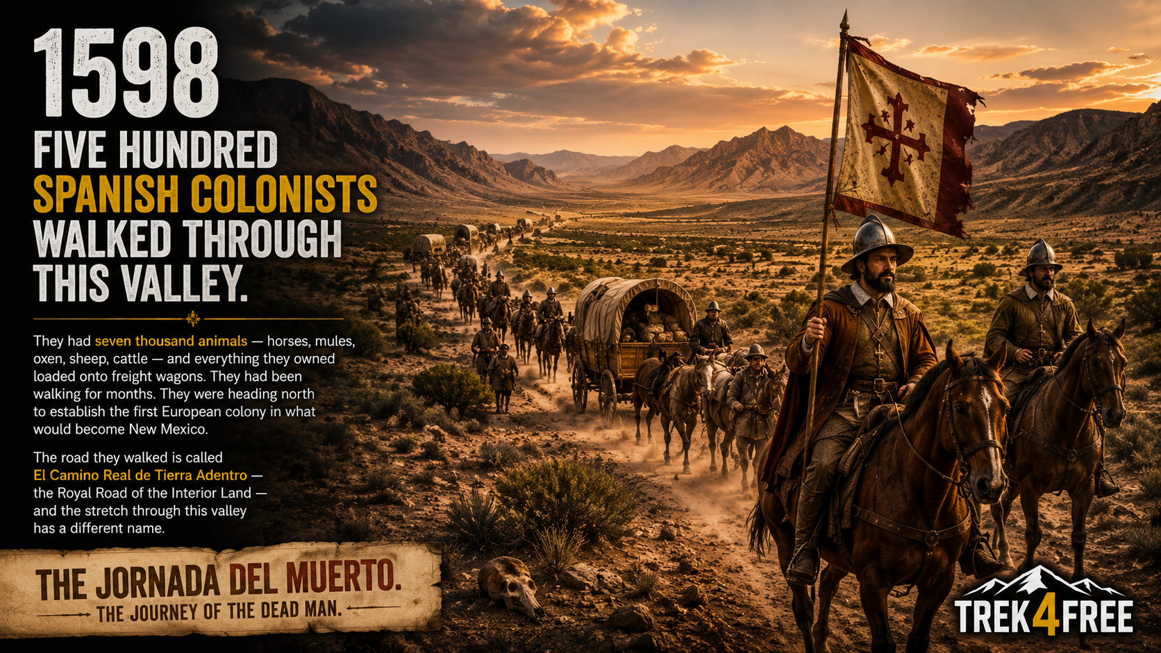 1598 — Five hundred Spanish colonists walked through the Jornada del Muerto